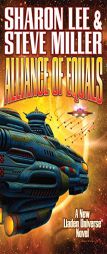 Alliance of Equals (Liaden Universe®) by Sharon Lee Paperback Book