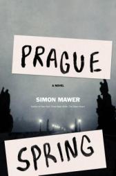 Prague Spring by Simon Mawer Paperback Book