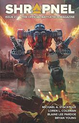 BattleTech: Shrapnel, Issue #3 by Michael a. Stackpole Paperback Book