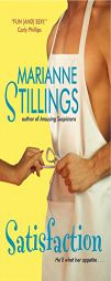 Satisfaction by Marianne Stillings Paperback Book