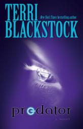 Predator by Terri Blackstock Paperback Book