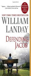 Defending Jacob: A Novel by William Landay Paperback Book