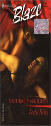Naturally Naughty: Bare Essentials (Harlequin Blaze, No 62) by Leslie Kelly Paperback Book