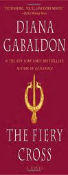 The Fiery Cross (Outlander) by Diana Gabaldon Paperback Book