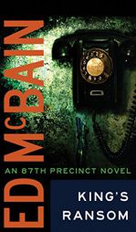 King's Ransom (87th Precinct Series) by Ed McBain Paperback Book