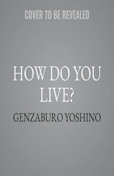 How Do You Live? by Neil Gaiman Paperback Book