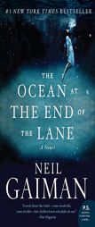 The Ocean at the End of the Lane: A Novel by Neil Gaiman Paperback Book