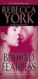 Beyond Fearless by Rebecca York Paperback Book