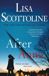 After Anna by Lisa Scottoline Paperback Book