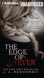 The Edge of Never by J. A. Redmerski Paperback Book