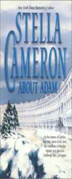 About Adam by Stella Cameron Paperback Book