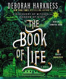 The Book of Life: A Novel (All Souls Trilogy) by Deborah Harkness Paperback Book