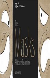 The Masks: A picture pantomime by Don Freeman Paperback Book