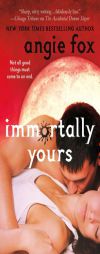 Immortally Yours by Angie Fox Paperback Book