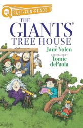 The Giants' Tree House: A Quix Book by Jane Yolen Paperback Book