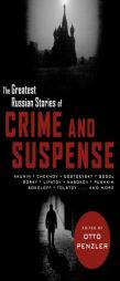 The Greatest Russian Stories of Crime and Suspense (Pegasus Crime) by Otto Penzler Paperback Book