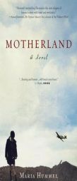 Motherland by Maria Hummel Paperback Book