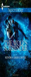 The Wolf's Surrender by Kendra Leigh Castle Paperback Book