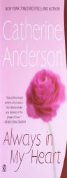 Always in My Heart by Catherine Anderson Paperback Book