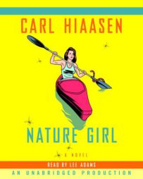 Nature Girl by Carl Hiaasen Paperback Book