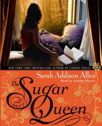 The Sugar Queen by Sarah Addison Allen Paperback Book