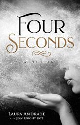 Four Seconds: A Memoir by Laura Andrade Paperback Book