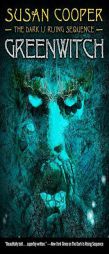 Greenwitch (The Dark Is Rising Sequence) by Susan Cooper Paperback Book