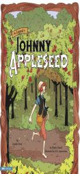 The Legend of Johnny Appleseed: The Graphic Novel (Graphic Spin (Quality Paper)) by Martin Powell Paperback Book