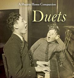 A Prairie Home Companion Duets by Garrison Keillor Paperback Book