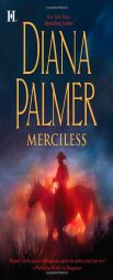 Merciless by Diana Palmer Paperback Book
