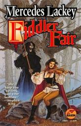 Fiddler Fair by Mercedes Lackey Paperback Book
