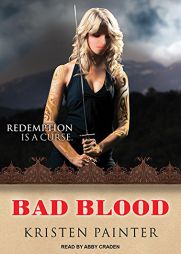 Bad Blood (House of Comarre) by Kristen Painter Paperback Book