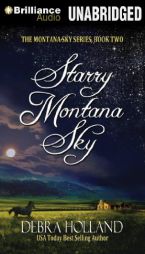 Starry Montana Sky by Debra Holland Paperback Book
