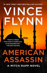 American Assassin: A Thriller (1) (A Mitch Rapp Novel) by Vince Flynn Paperback Book