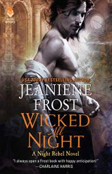 Wicked All Night: A Night Rebel Novel by Jeaniene Frost Paperback Book