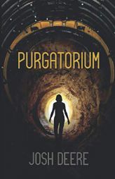 Purgatorium by Josh Deere Paperback Book
