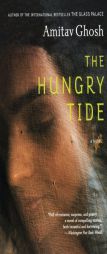 The Hungry Tide by Amitav Ghosh Paperback Book