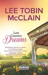Low Country Dreams by Lee Tobin McClain Paperback Book