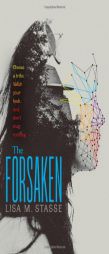 The Forsaken: The Forsaken Trilogy by Lisa M. Stasse Paperback Book