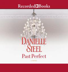 Past Perfect by Danielle Steel Paperback Book