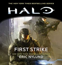 Halo: First Strike: The Halo Series, book 3 by Eric Nylund Paperback Book