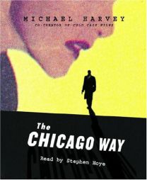 The Chicago Way by Michael Harvey Paperback Book