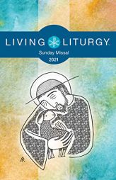 Living Liturgytm Sunday Missal 2021 by Various Paperback Book