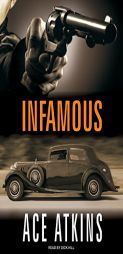 Infamous by Ace Atkins Paperback Book