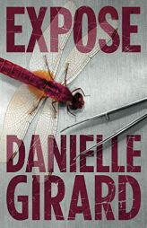 Expose by Danielle Girard Paperback Book