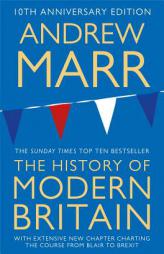 A History of Modern Britain by Andrew Marr Paperback Book