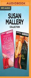 Susan Mallery Collection - Falling for Gracie & Accidentally Yours by Susan Mallery Paperback Book