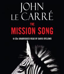 The Mission Song by John Le Carre Paperback Book