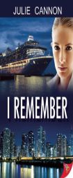 I Remember by Julie Cannon Paperback Book