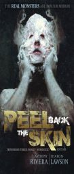 Peel Back the Skin: Anthology of Horror Stories by Jonathan Maberry Paperback Book